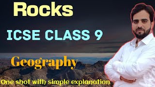 Rocks class 9 icse geography ll Rocks icse class 9 geography ll Types of Rocks icse geography [upl. by Nosyerg241]