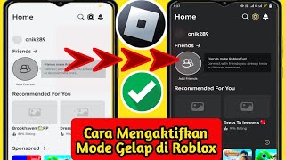 Cara Mengaktifkan Mode Gelap di Roblox Mobile 2024 I Cara Mengaktifkan Mode Gelap di Roblox [upl. by Latsirk]