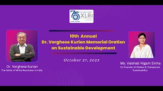 10th Dr Verghese Kurien Memorial Oration  XLRI Jamshedpur [upl. by Ciel]