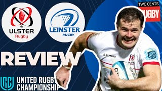 URC Round 17  Ulster v Leinster Match Review [upl. by Ronacin]