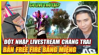 BẤT NGỜ ĐỘT NHẬP LIVE C4 VÀ CHÀNG TRAI BẮN FREE FIRE BẰNG MIỆNG CẢM XÚC  C4 NGÀY TRỞ LẠI SẼ THẾ NÀO [upl. by Tiphany]