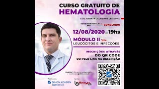 Curso de Hematologia  Módulo II  Leucócitos e Infecções  Hemograma [upl. by Horbal]