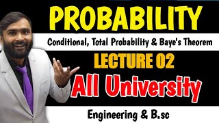 PROBABILITYConditionalTotal Probability and Bayes TheoremLecture 02ALL UNIVERSITY  PRADEEP SIR [upl. by Fihsak]