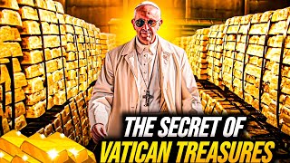 The Vaticans Hidden Treasure Unveiling Unimaginable Wealth [upl. by Wyon]