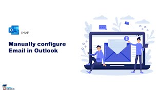 Manually configure Email in Outlook  Professional way  OutlookSetup [upl. by Obala]