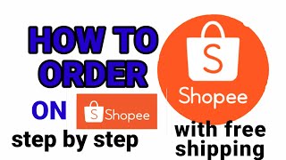 How to Order on Shopee Paano Mag Order sa Shopee step by step shopee [upl. by Nicol]