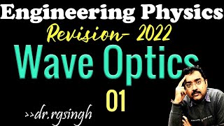 Wave optics Engineering physics 2024 Interference for AKTU PTU MU VTU RGPV IIsee rgsclassesLU [upl. by Demott]