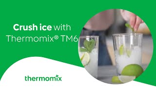 Crush Ice with Thermomix® TM6 [upl. by Johen836]