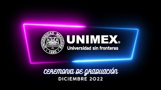 Ceremonia 5  Graduaciones UNIMEX Veracruz 2022 [upl. by Suki]