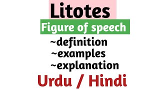 Litotes definition and examples  figure of speech  English Literature terms  literary term [upl. by Enyamert]