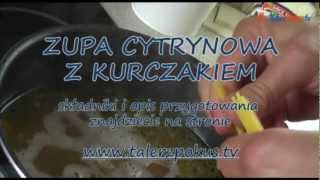 Zupa cytrynowa z kurczakiem  TalerzPokustv [upl. by Wilda]