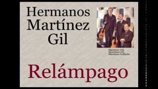 Hermanos Martínez Gil Relámpago  letra y acordes [upl. by Morten]