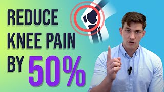 Reduce Knee Pain by 50 with ONE Simple Trick [upl. by Caryn]