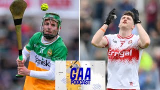 Can Derry bounce back off the canvas  Football preview and Offaly U20 hurlers  RTÉ GAA Podcast [upl. by Annaesor834]