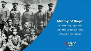 Mutiny of Rage 1917 Camp Logan Riots amp Buffalo Soldiers in Houston [upl. by Yllehs]