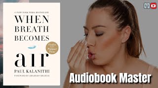 When Breath Becomes Air Best Audiobook Summary By Paul Kalanithi [upl. by Yona]