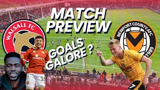 Walsall v Newport Match Preview  goals galore [upl. by Erastatus]