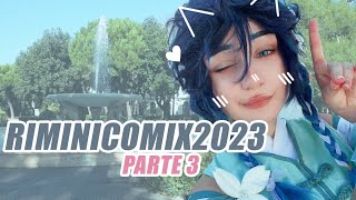 RIMINICOMIX 2023  Vlog COSPLAY parte 3 [upl. by Jake410]