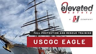 Fall Protection And Rescue Training USCGC Eagle [upl. by Deb397]