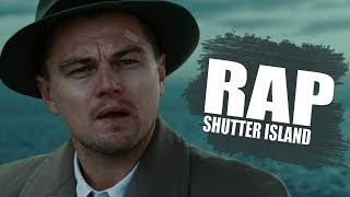 RAP DE SHUTTER ISLAND  Locura  Rapmovie [upl. by Enoryt]