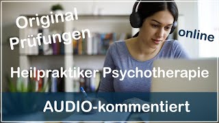 Heilpraktiker Psychotherapie Original Prüfungsfragen  audiokommentiert [upl. by Thora]