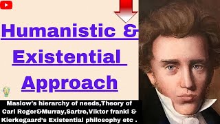 Humanistic theory  Rogers theory of personalityWhat is Existentialism  kierkegaard Viktor frankl [upl. by Ytak]