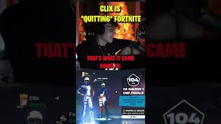 Clix is QUITTING Fortnite 😢 [upl. by Mathilde216]