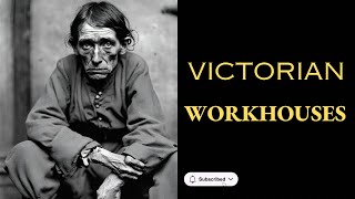 Shocking Truths About Victorian Workhouses Revealed [upl. by Aniarrol394]