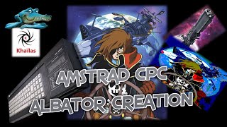 CREATION 3 ★ ALBATOR ★ MUSIC ★ AMSTRAD CPC ★ BY KHAILAS ★ [upl. by Atinat]