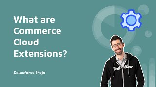 Demystifying Commerce Cloud Extensions [upl. by Cleopatre]