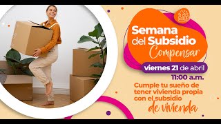 Subsidio de vivienda  Semana del subsidio 20231  Compensar [upl. by Lepper]