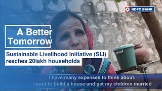 Sustainable Livelihood Initiative SLI reaches 20lakh households  A Better Tomorrow [upl. by Phineas664]