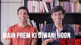 MOST ACTING EVER Main Prem Ki Diwani Hoon Review [upl. by Ahtera]