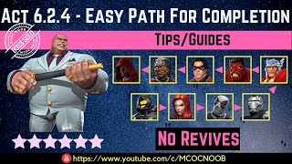 MCOC Act 624  Easy Path for Completion  TipsGuide  No Revives  Story quest [upl. by Eenor]