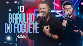 Zé Neto e Cristiano  Barulho do Foguete  Escolhas [upl. by Ahsed315]