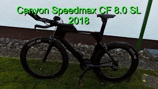 Mein Triathlon Bike das Canyon Speedmax CF 80 SL 2018 [upl. by Orvan]