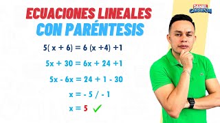 ECUACIONES LINEALES CON PARÉNTESIS Super facil  Para principiantes [upl. by Einnov]