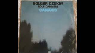 Holger Czukay amp Rolf Dammers  Canaxis 1968 Full Album Vinyl 1982 [upl. by Nannette393]