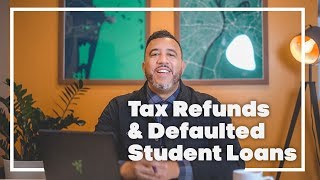 Tax Refund Offset for Student Loans How to Get Your Refund Back [upl. by Schnapp]