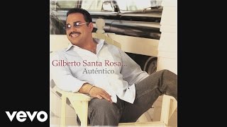 Gilberto Santa Rosa  Lo Que Arrasó Cover Audio [upl. by Kitarp]