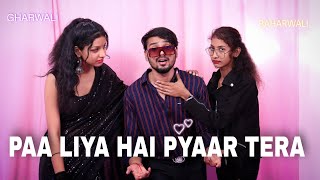 Paa Liya Hai Pyaar Tera  Kyo Ki Mai Juth Nhi Bolta  Govinda  Gharwali Vs Baharwali  Dance Cover [upl. by Steel]