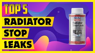 Best Radiator Stop Leak  Top 5 Best Radiator Stop Leaks in 2021 [upl. by Horst]