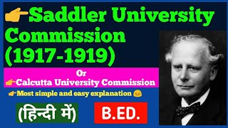 Saddler University Commission 1917  Calcutta University Commission in hindi Contemporary India [upl. by Sopher884]