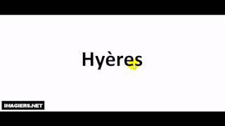 How to pronounce Hyères [upl. by Naehs]