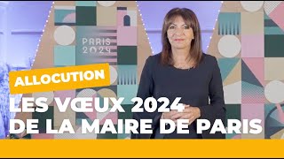 Anne Hidalgo présente ses voeux aux Parisiens pour 2024  Paris se transforme 💫  Ville de Paris [upl. by Reifnnej237]