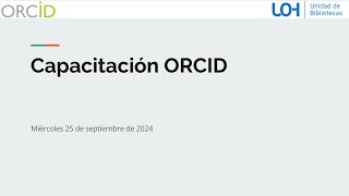 Capacitación ORCID [upl. by Artied]