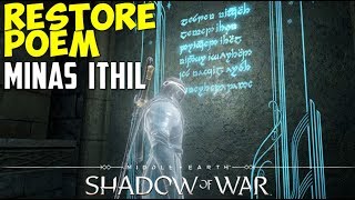 Restore Poem  Ithildin Door  Cirith Ungol  MiddleEarth Shadow of War [upl. by Htebilil]