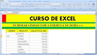 Curso de Excel Como numerar linhas automaticamente com a fórmula de soma na Planilha da Microsoft [upl. by Burnley]