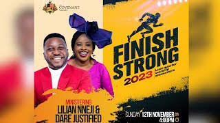 FINISH STRONG  MINISTER LILIAN NNEJI MINISTRATION  12TH NOV 2023 [upl. by Akima]