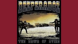 Desperados Dezperadoz  The Dawn Of Dying 20002012 Full Album with Bonus Track [upl. by Kcered]